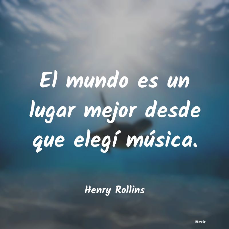 Frases de Henry Rollins