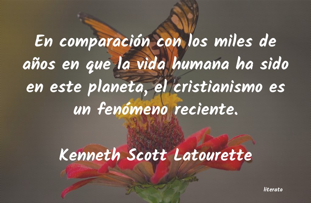 Frases de Kenneth Scott Latourette