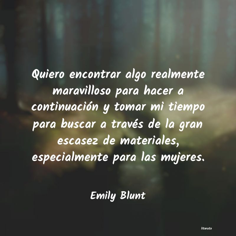 frases de Emily Blunt