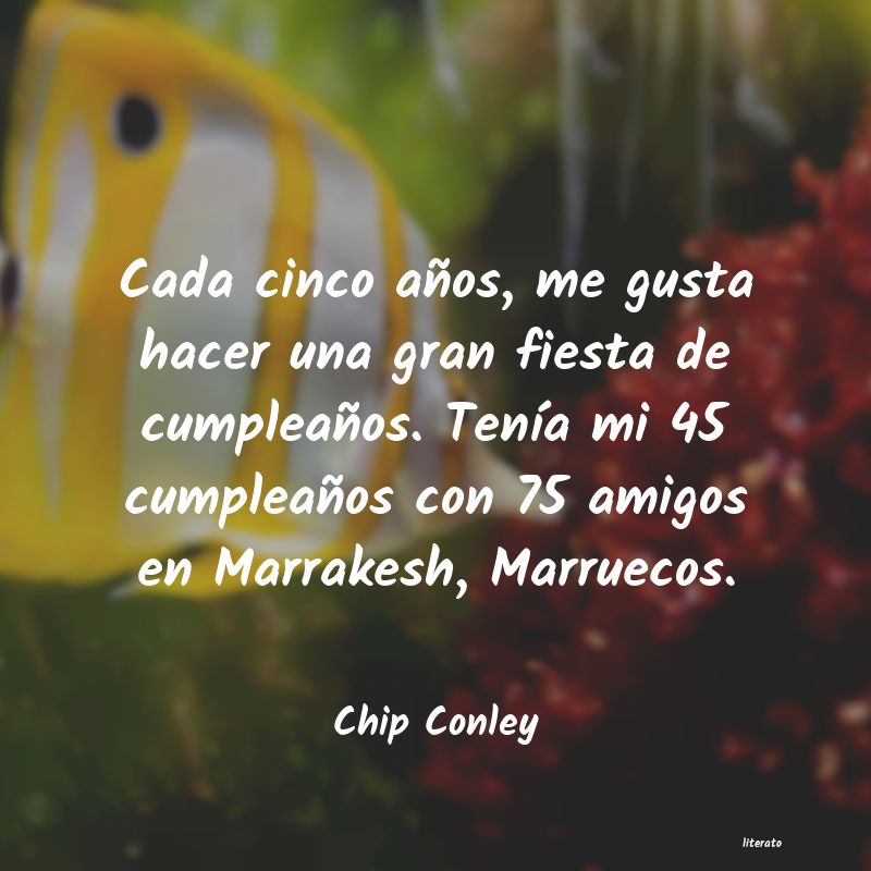 frases de Chip Conley