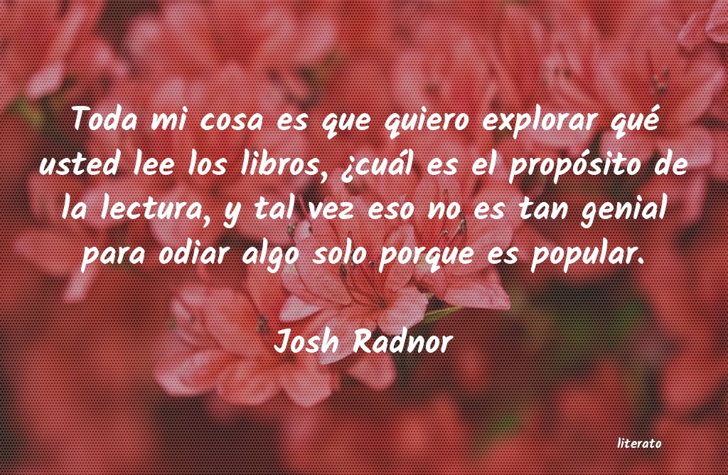 Frases de Josh Radnor