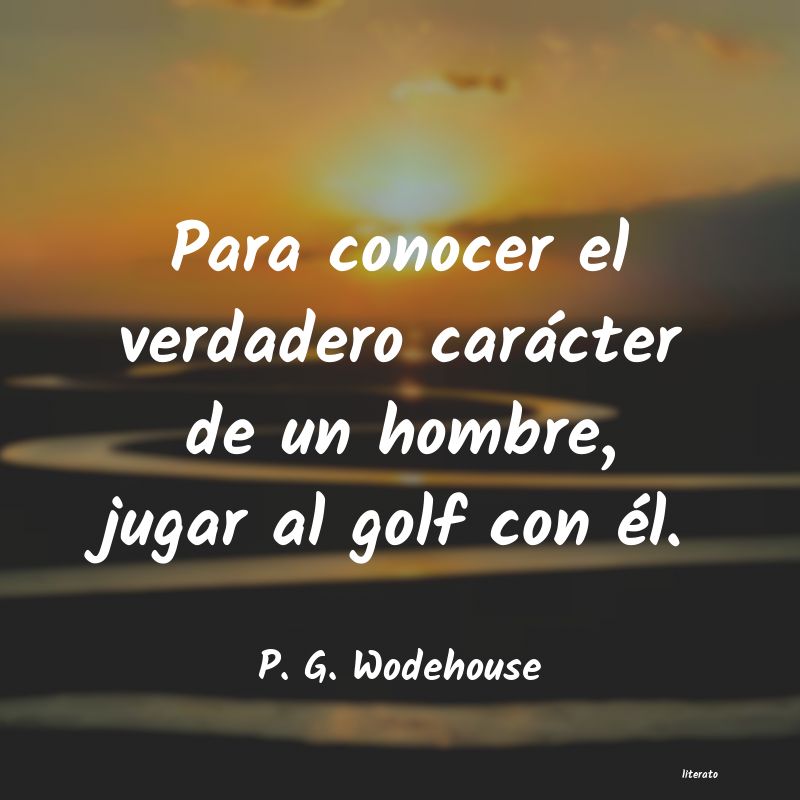 Frases de P. G. Wodehouse