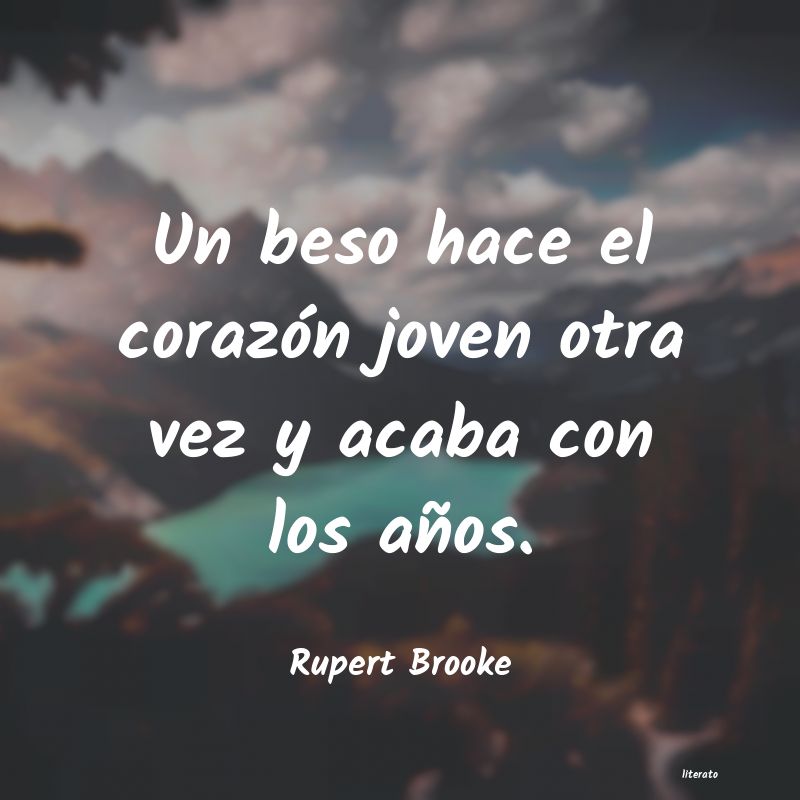 frases de Rupert Brooke