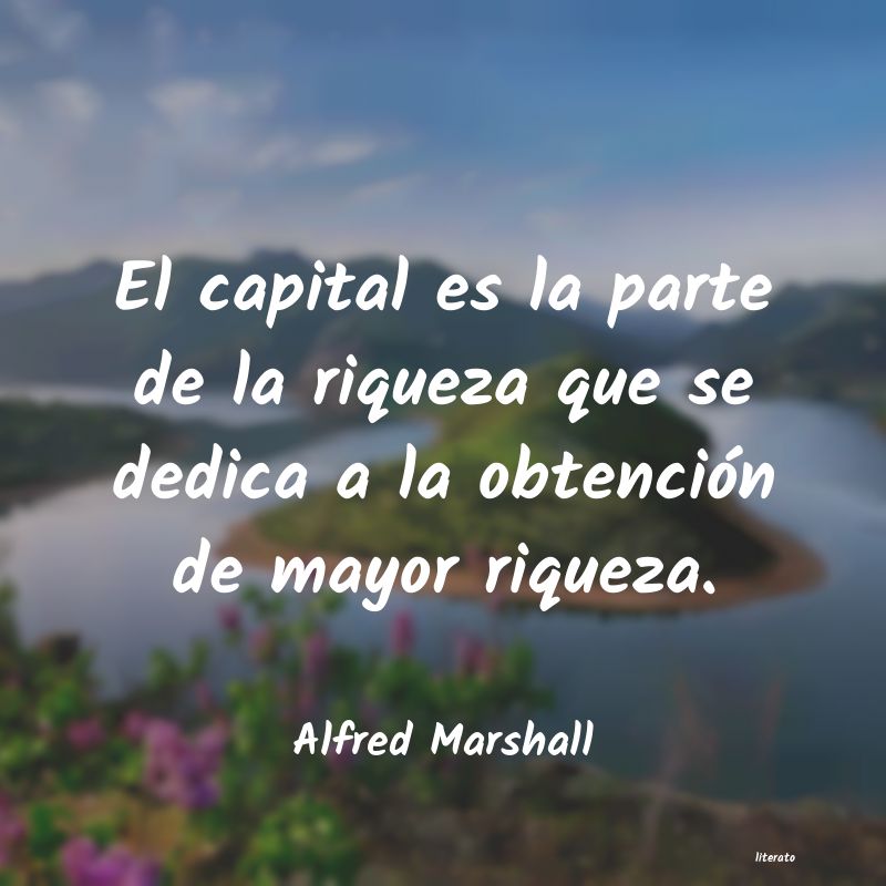 Frases de Alfred Marshall