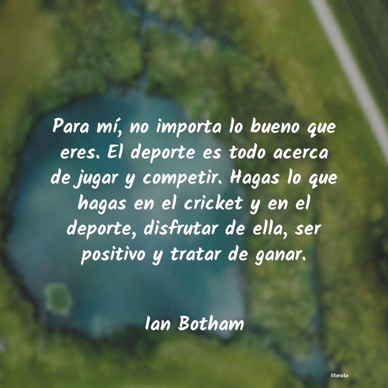 Frases de Ian Botham