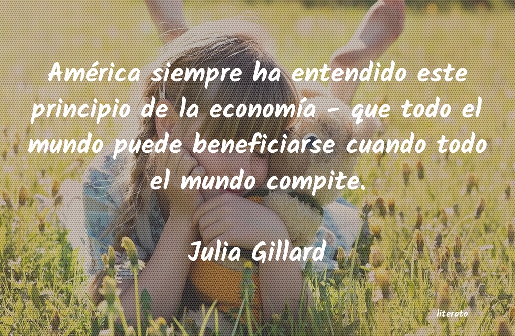 Frases de Julia Gillard