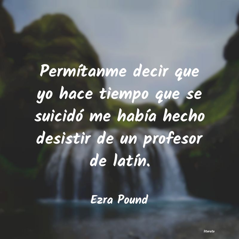 Frases de Ezra Pound