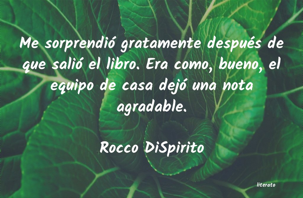 Frases de Rocco DiSpirito