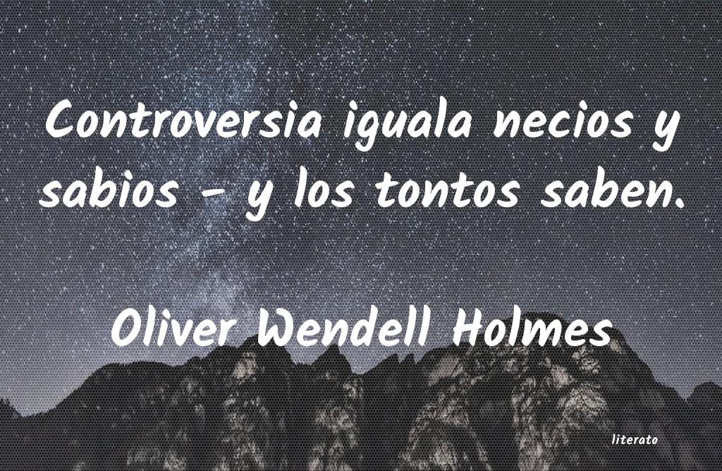 frases de Oliver Wendell Holmes