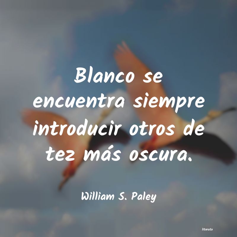 frases de William S. Paley