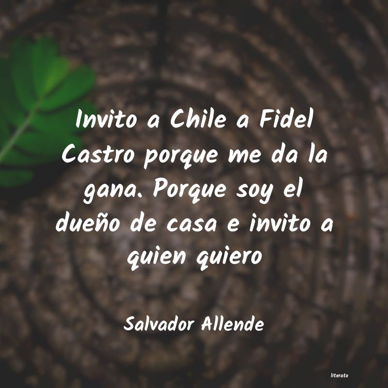 frases de Salvador Allende