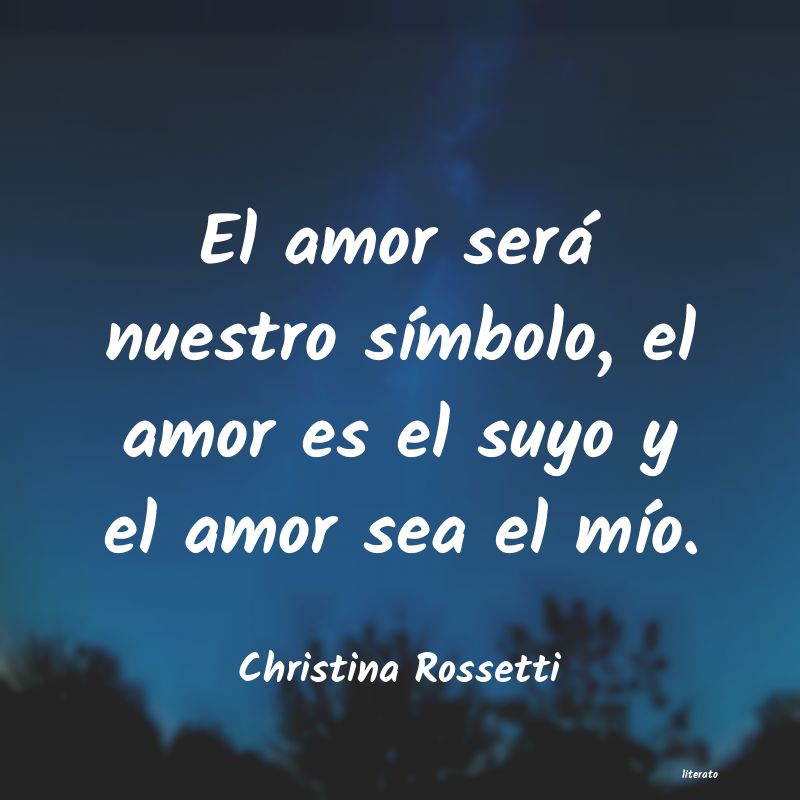 frases de Christina Rossetti