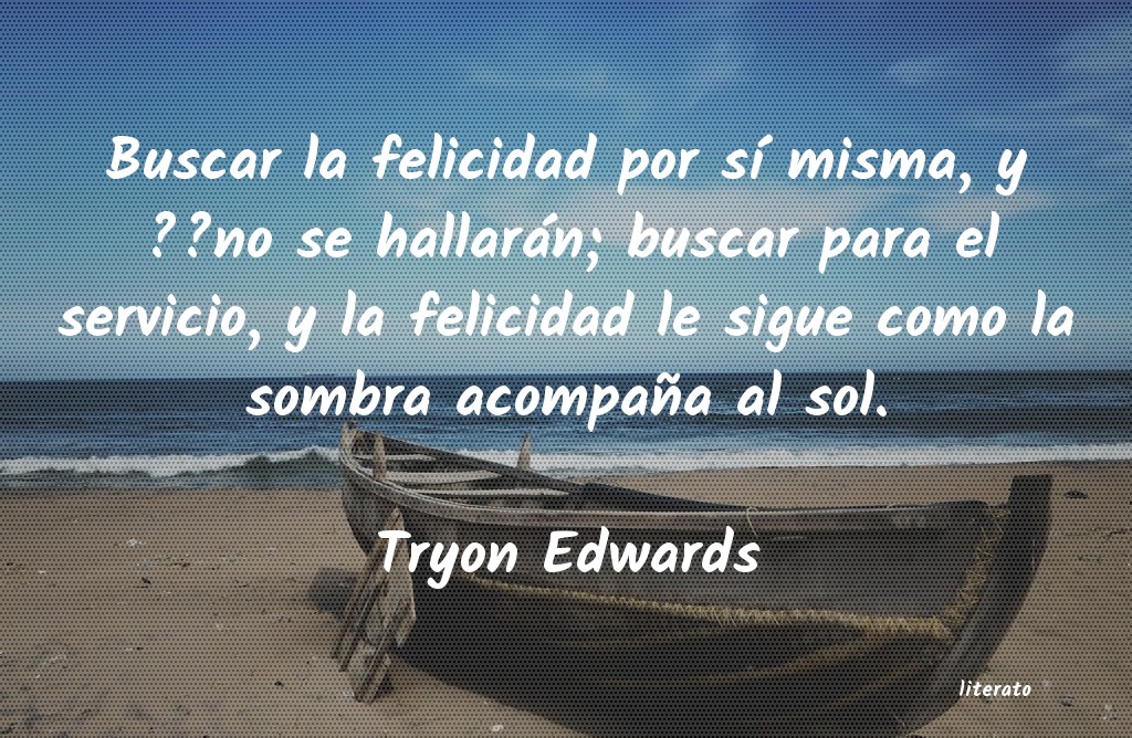 Frases de Tryon Edwards