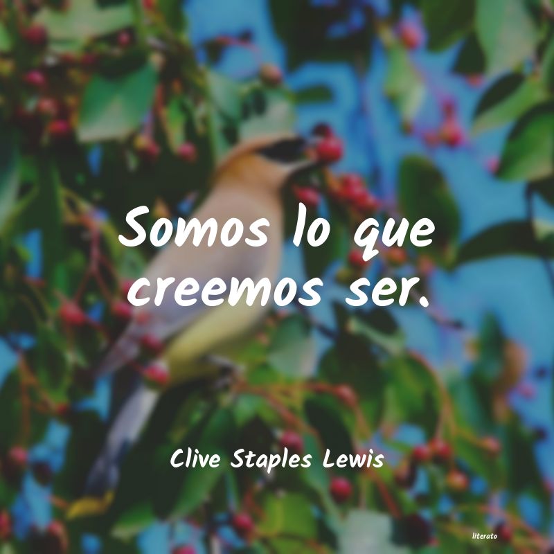 Frases de Clive Staples Lewis