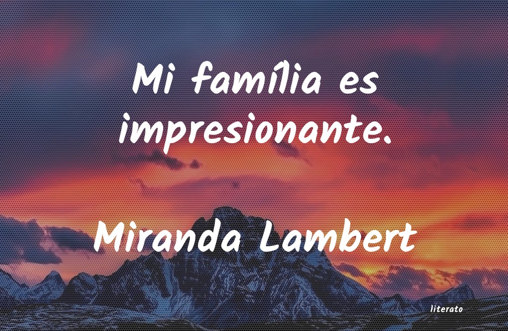 frases de Miranda Lambert