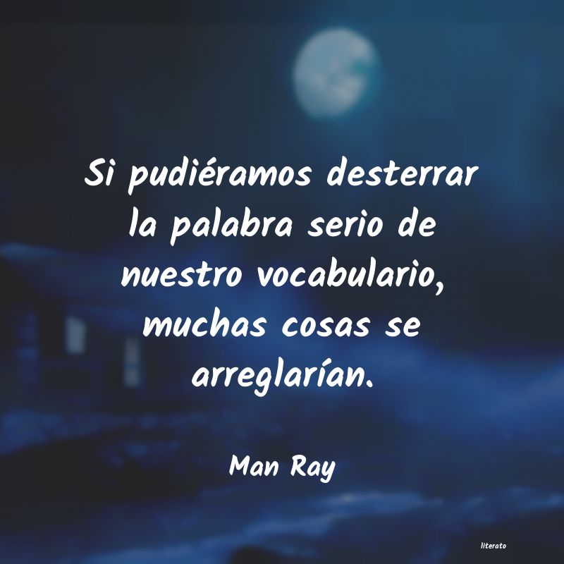 Frases de Man Ray