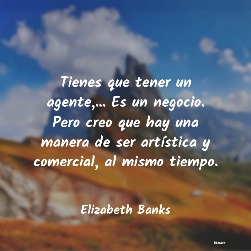 Frases de Elizabeth Banks