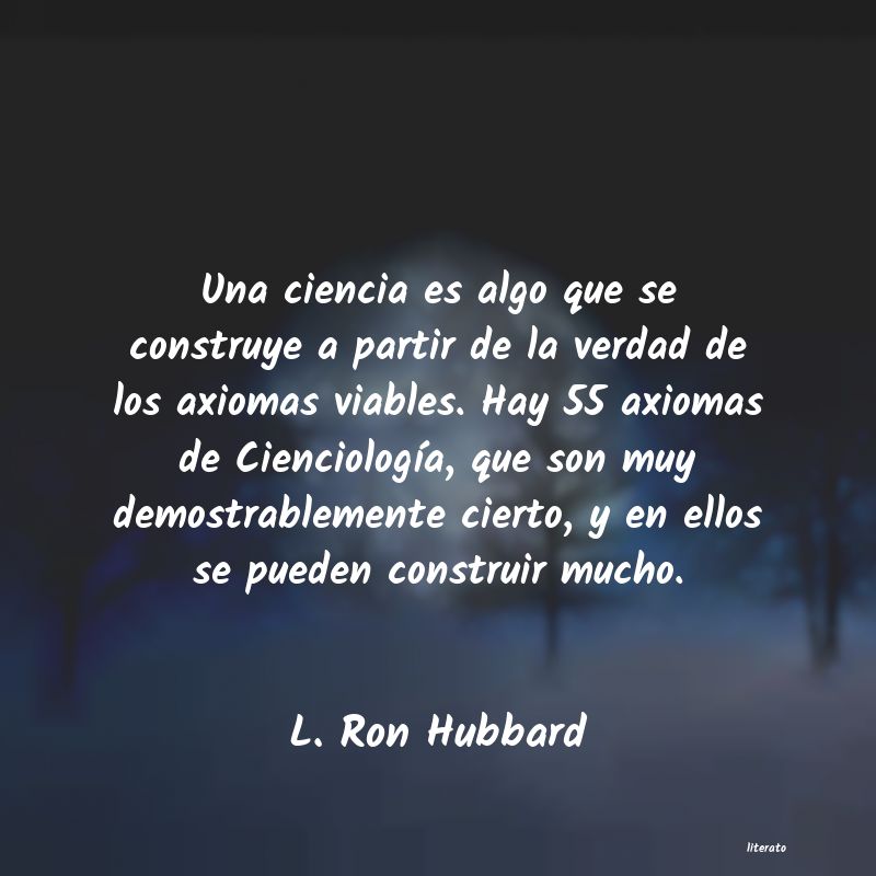 Frases de L. Ron Hubbard