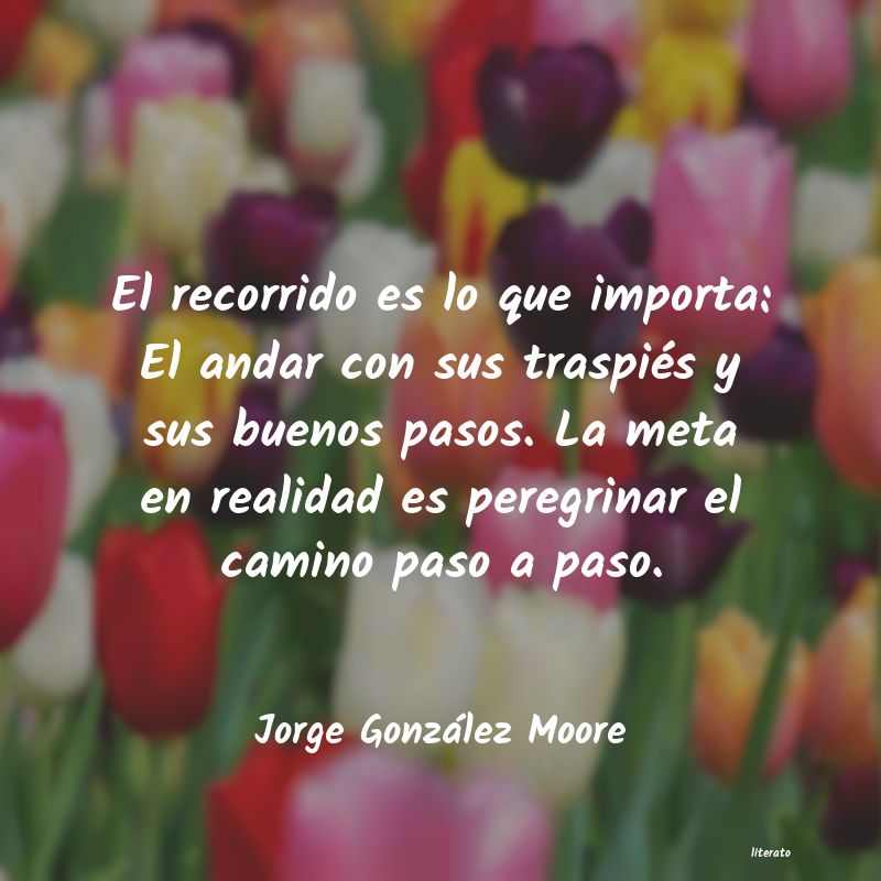 Frases de Jorge González Moore