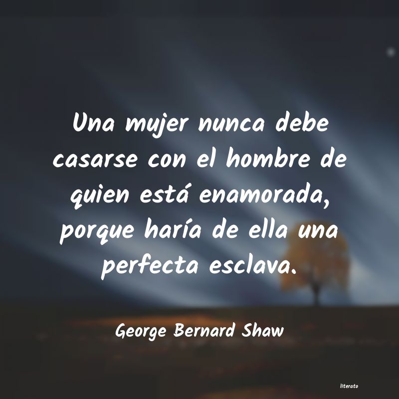 Frases de George Bernard Shaw