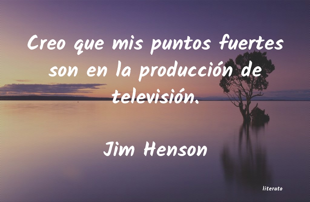 Frases de Jim Henson