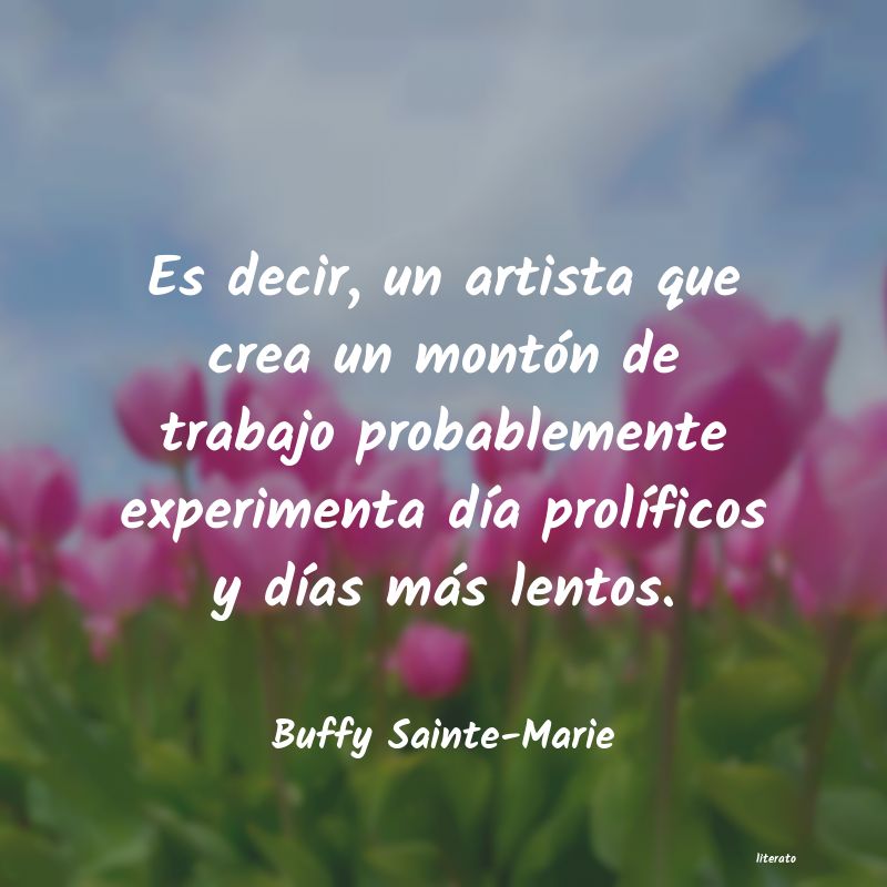 frases de Buffy Sainte-Marie