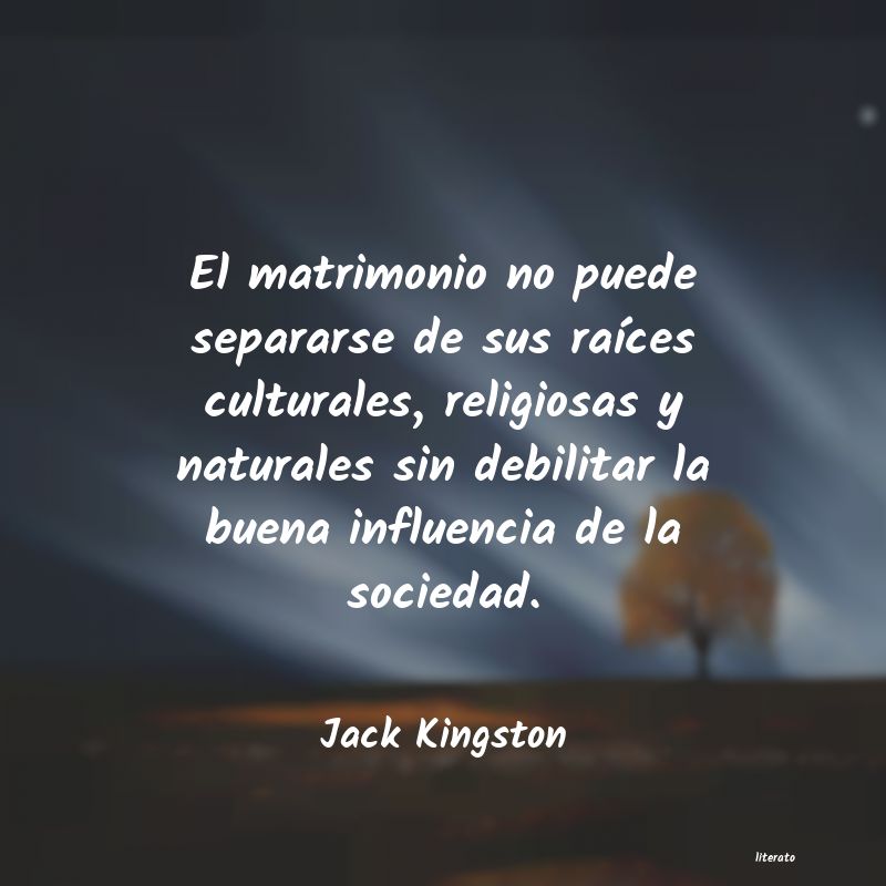 frases de Jack Kingston