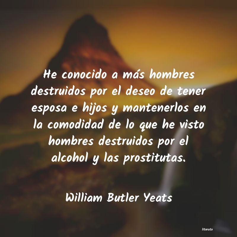 Frases de William Butler Yeats