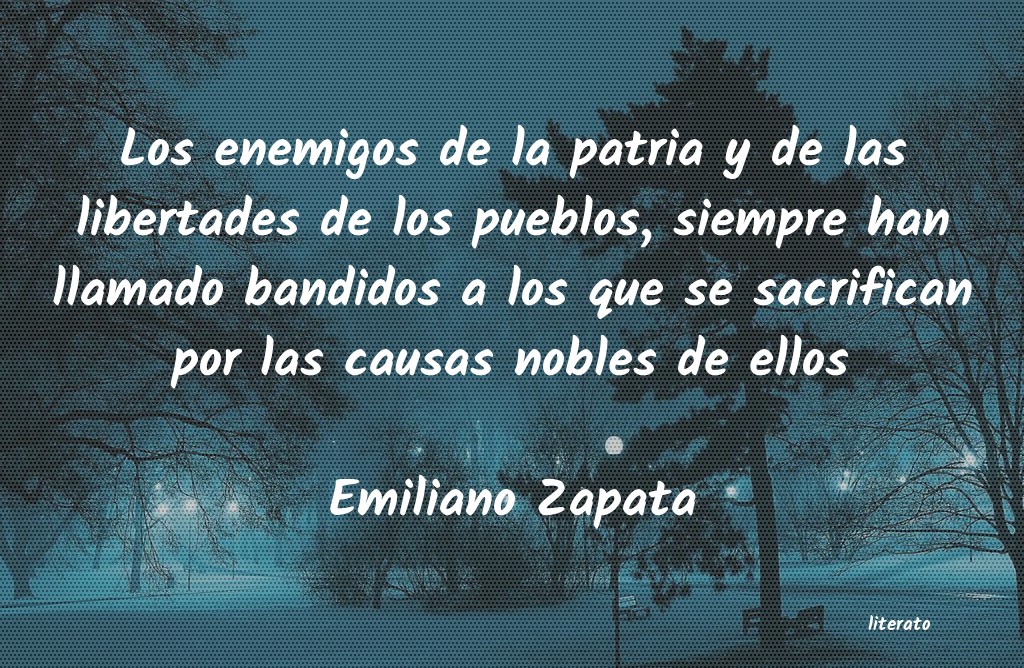 Frases de Emiliano Zapata