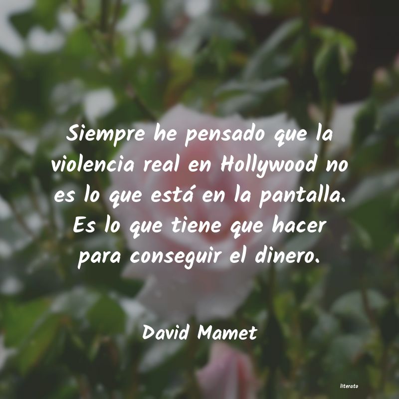 frases de David Mamet