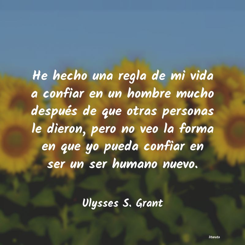 Frases de Ulysses S. Grant