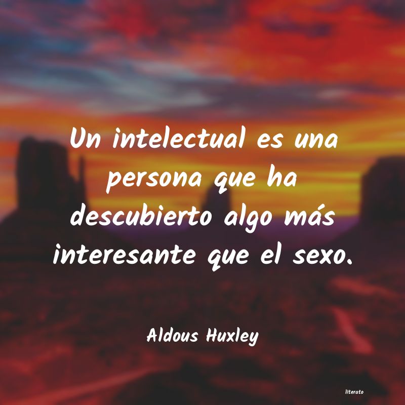 frases de Aldous Huxley