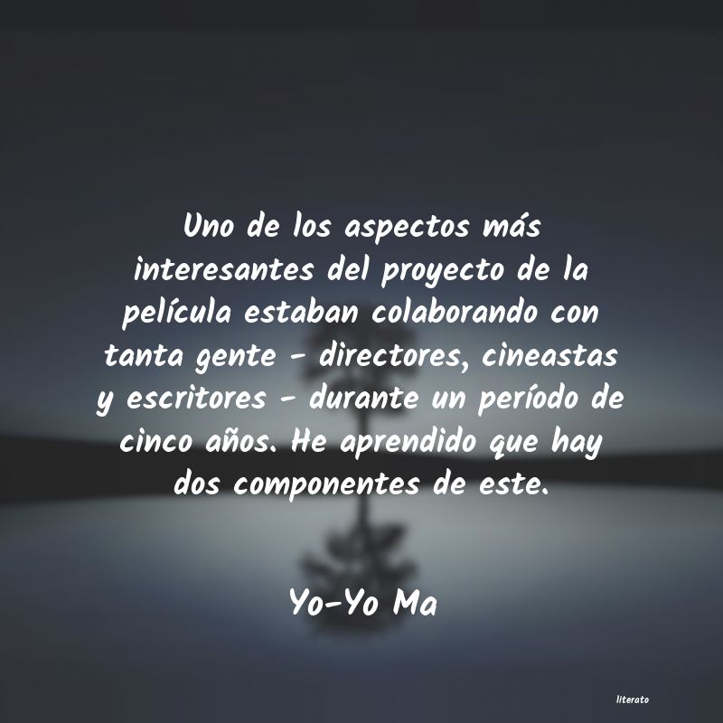 Frases de Yo-Yo Ma