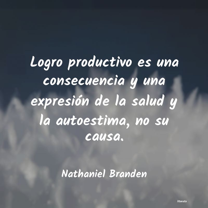 frases de Nathaniel Branden
