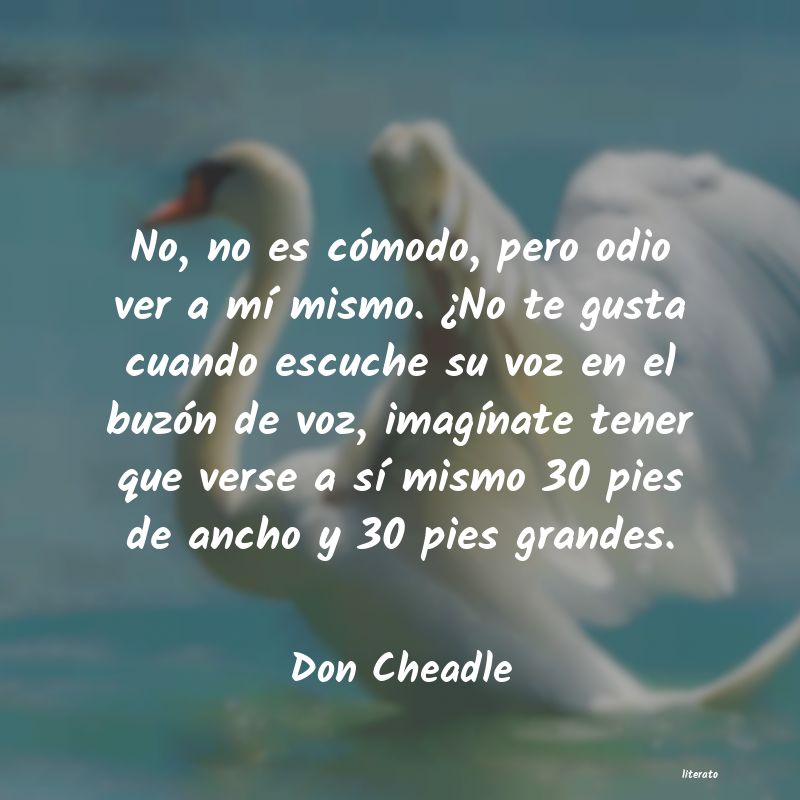 frases de Don Cheadle