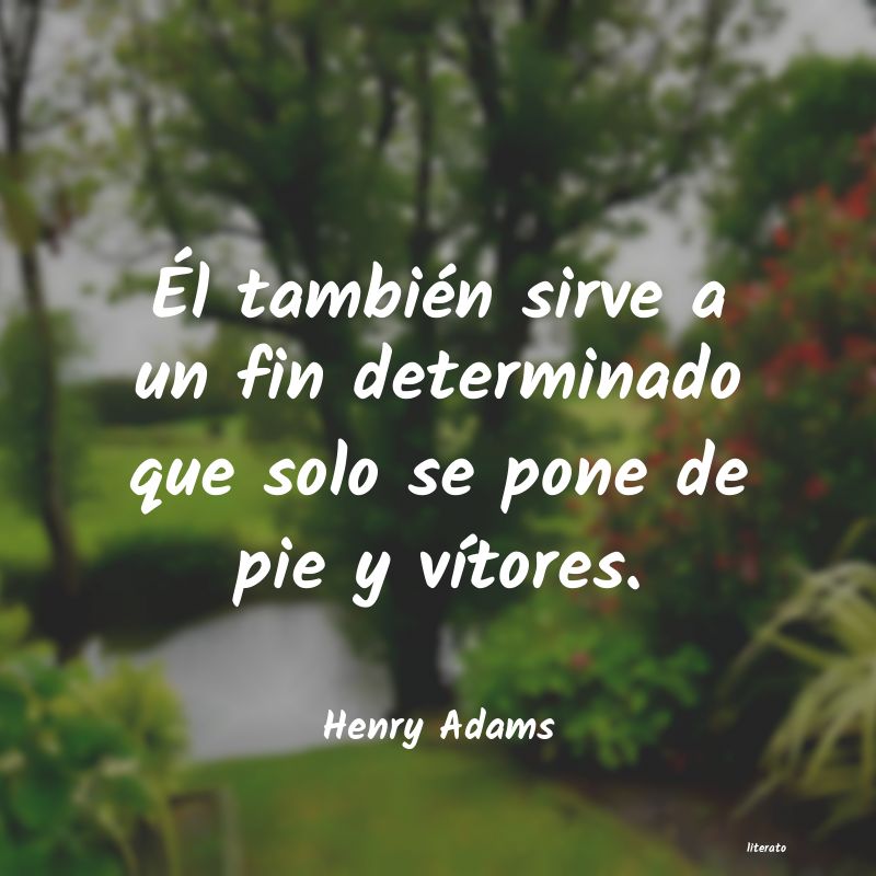 Frases de Henry Adams