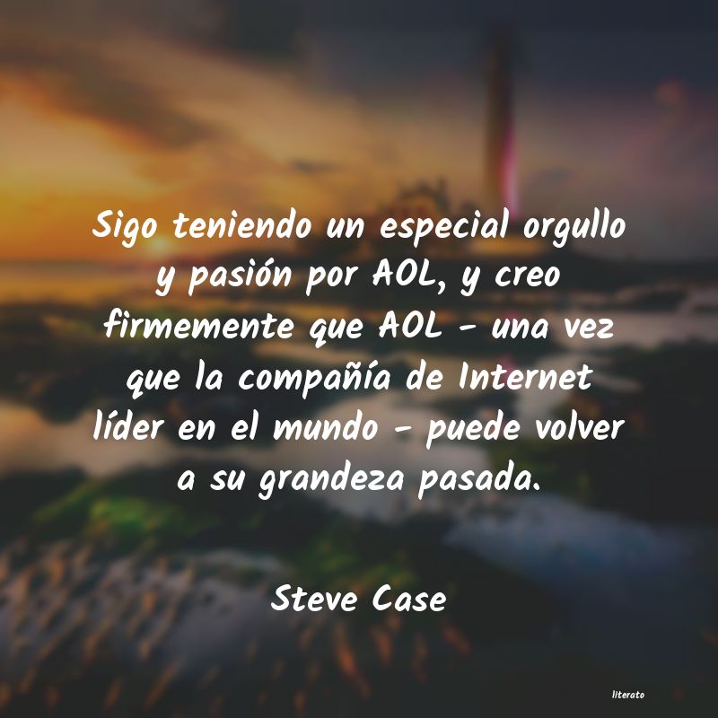 Frases de Steve Case