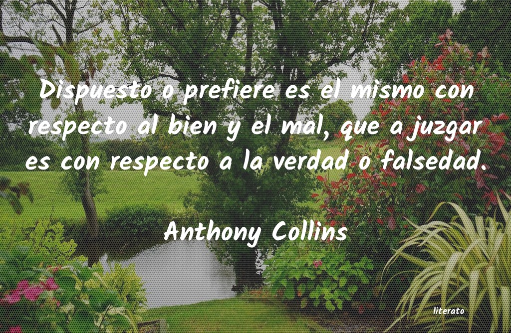 Frases de Anthony Collins
