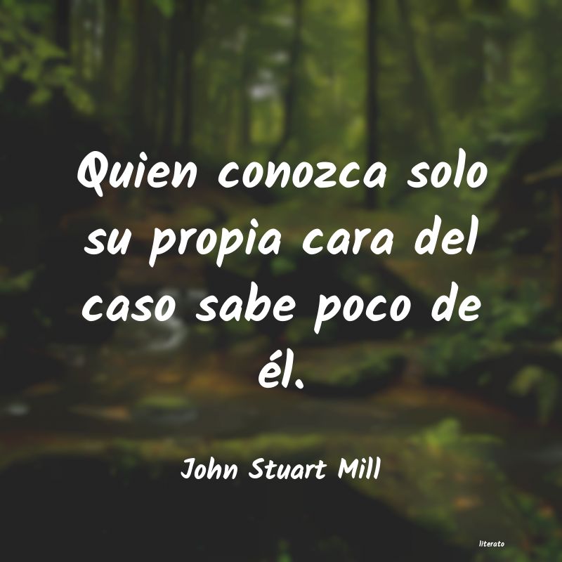 Frases de John Stuart Mill