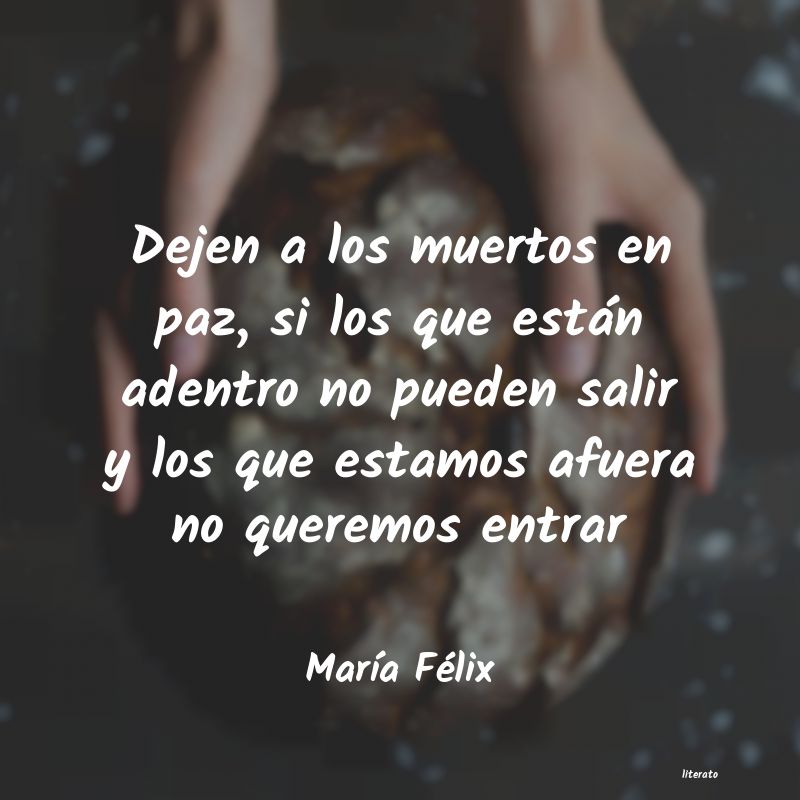 Frases de María Félix