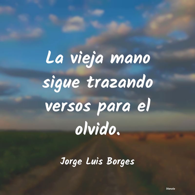 Frases de Jorge Luis Borges