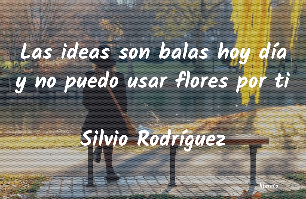 Frases de Silvio Rodríguez