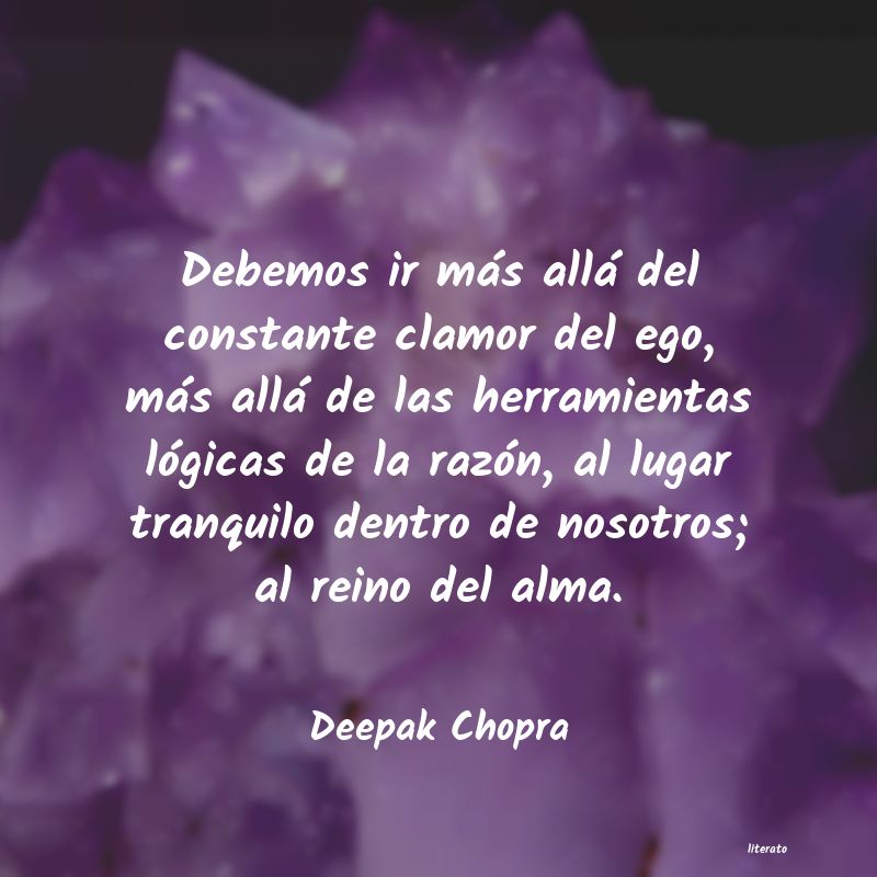 Frases de Deepak Chopra