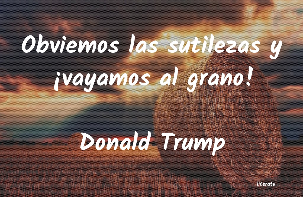 frases de Donald Trump