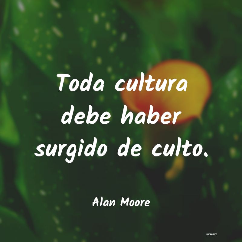 Frases de Alan Moore