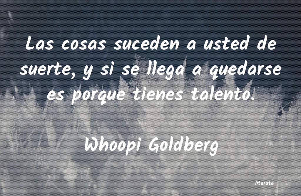 frases de Whoopi Goldberg