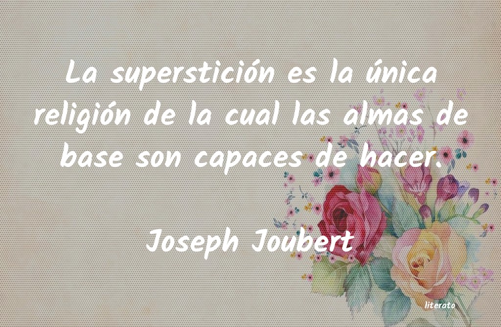 Frases de Joseph Joubert