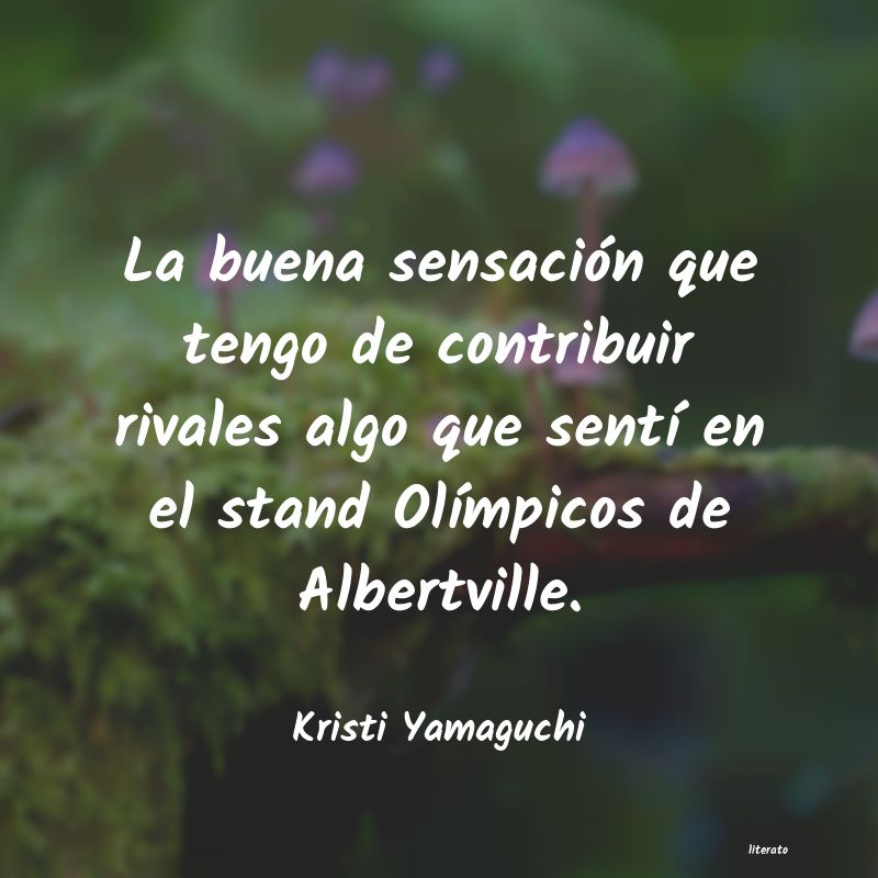 Frases de Kristi Yamaguchi