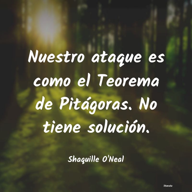 Frases de Shaquille O'Neal