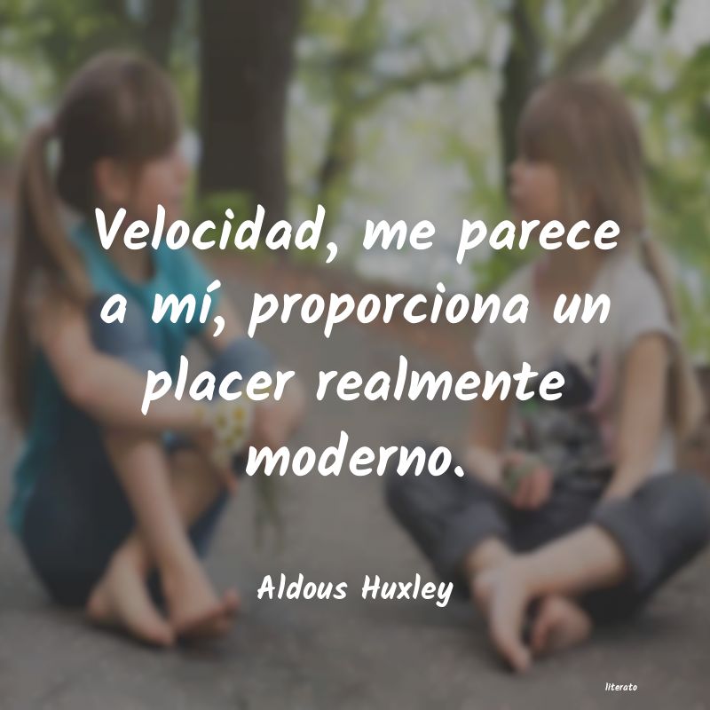 Frases de Aldous Huxley